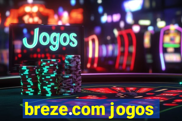 breze.com jogos