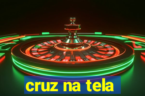 cruz na tela