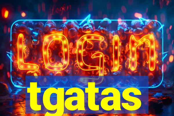 tgatas