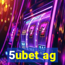 5ubet ag