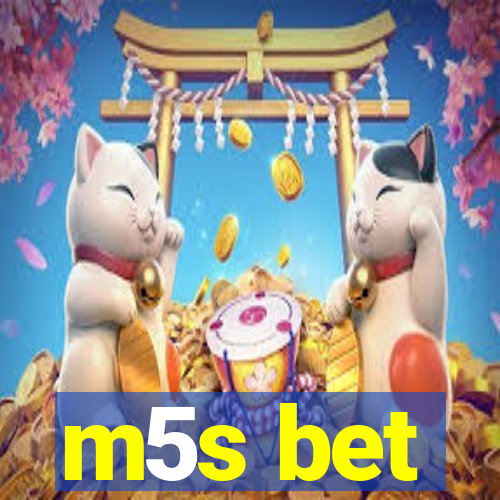 m5s bet