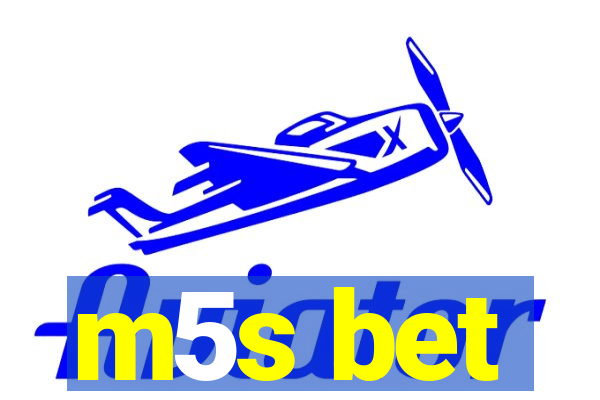 m5s bet