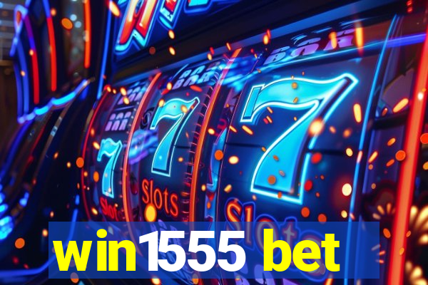 win1555 bet