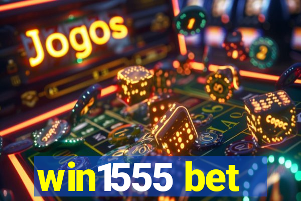 win1555 bet