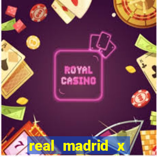 real madrid x borussia futemax