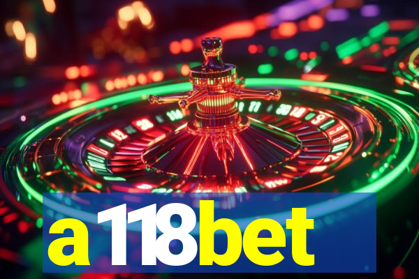 a118bet