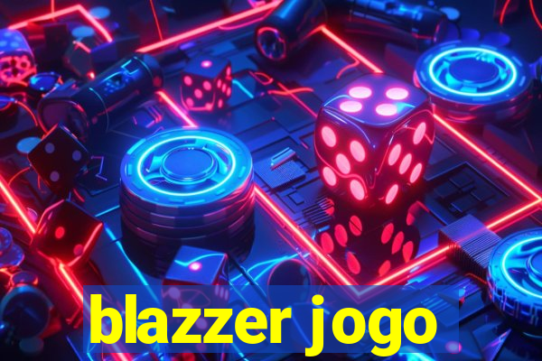 blazzer jogo