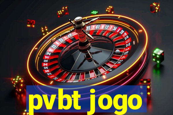 pvbt jogo