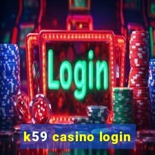 k59 casino login