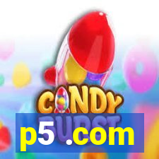 p5 .com