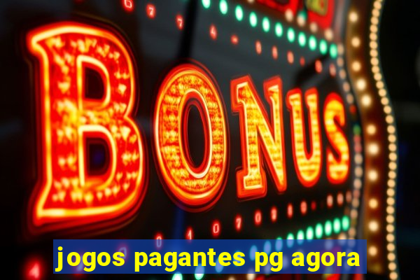 jogos pagantes pg agora