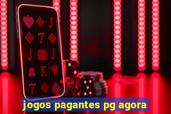 jogos pagantes pg agora