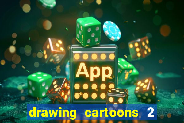 drawing cartoons 2 fnaf vk