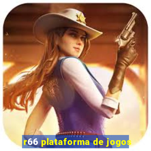 r66 plataforma de jogos