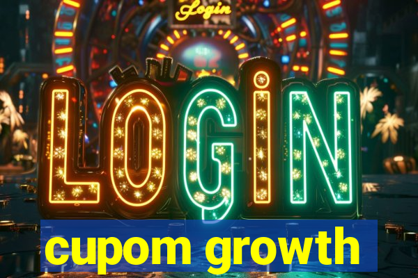 cupom growth