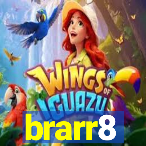 brarr8