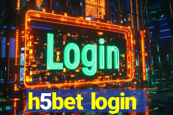 h5bet login