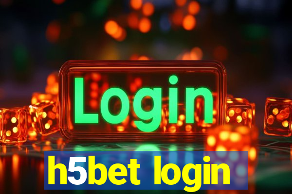 h5bet login