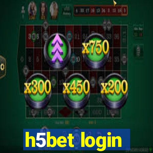 h5bet login