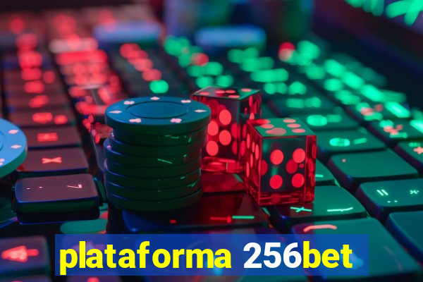 plataforma 256bet