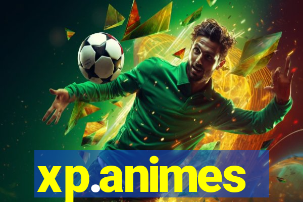 xp.animes