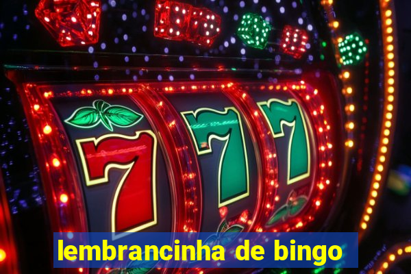 lembrancinha de bingo