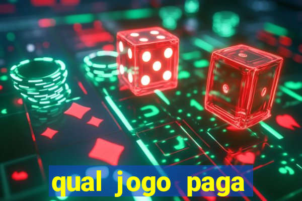 qual jogo paga dinheiro de verdade