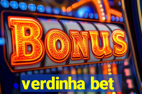 verdinha bet