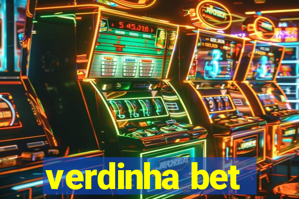 verdinha bet