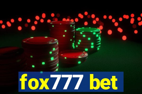 fox777 bet