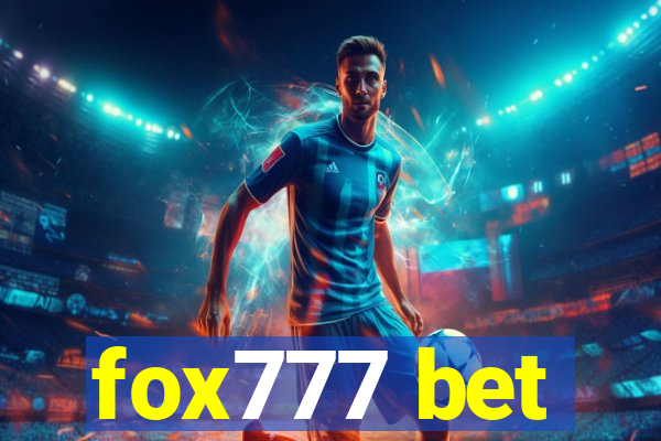 fox777 bet