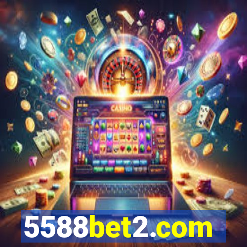 5588bet2.com