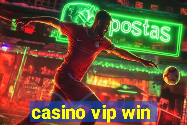 casino vip win