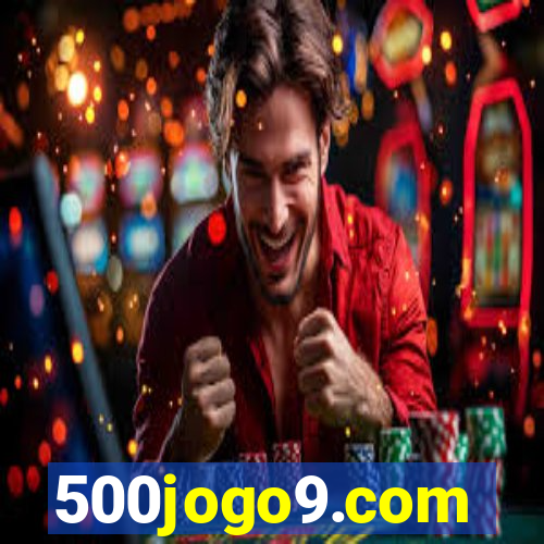 500jogo9.com