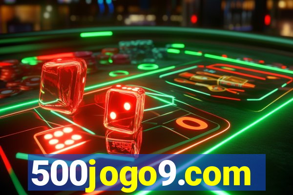 500jogo9.com