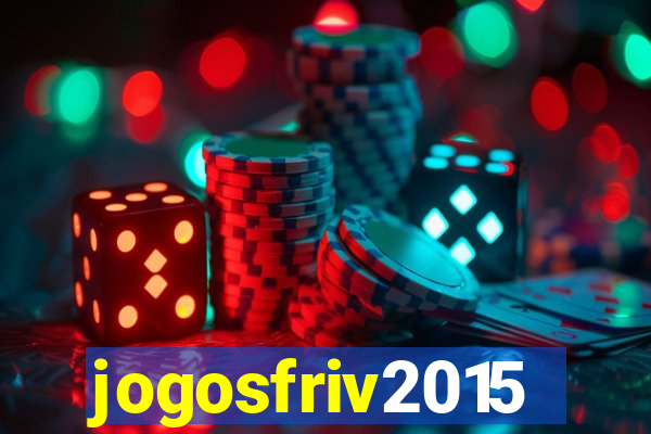 jogosfriv2015