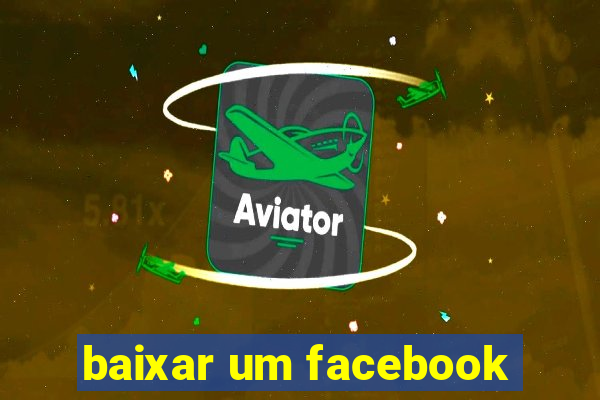 baixar um facebook