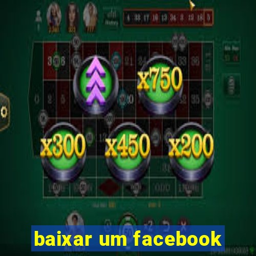 baixar um facebook