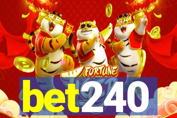 bet240