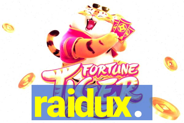 raidux.