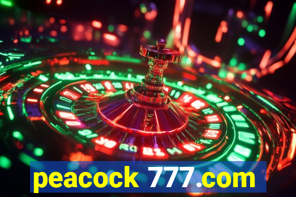 peacock 777.com