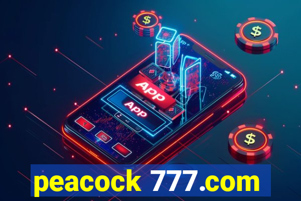 peacock 777.com