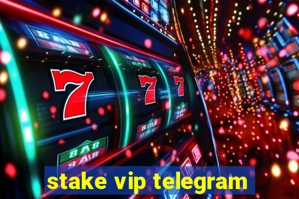 stake vip telegram