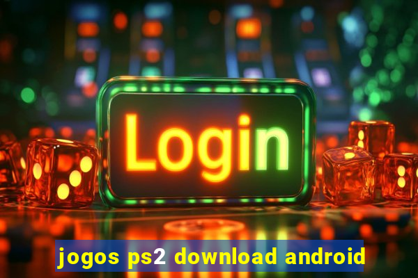 jogos ps2 download android