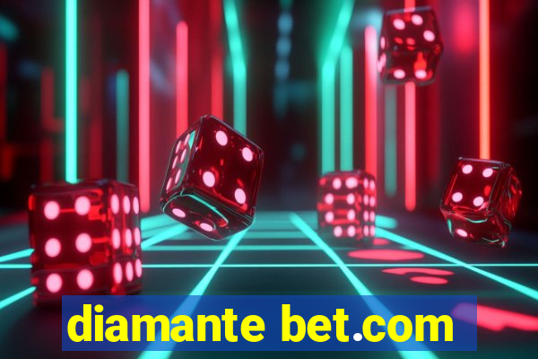 diamante bet.com