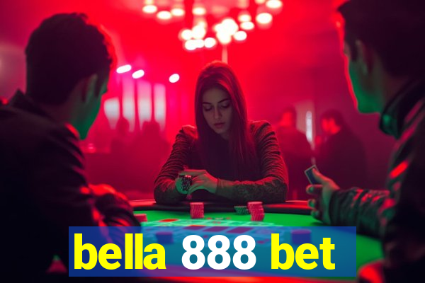 bella 888 bet