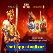 bet app atualizar