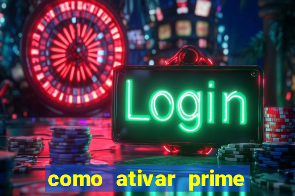 como ativar prime video tim