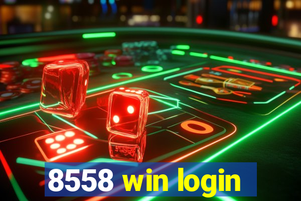 8558 win login