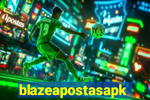 blazeapostasapk